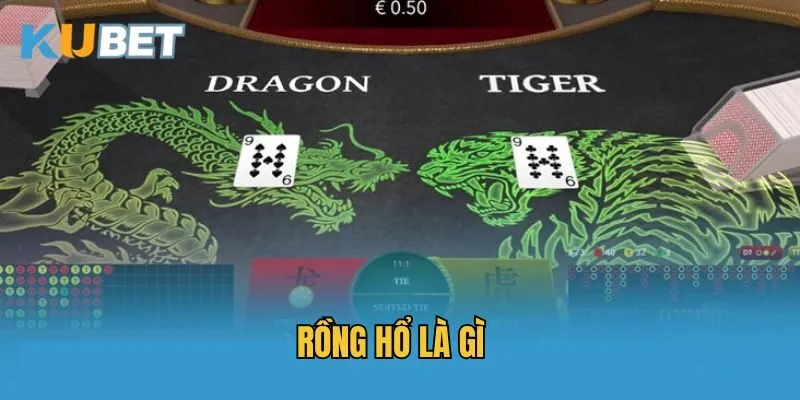 Rồng Hổ là gì? Có nên chơi tại nhà cái này không?
